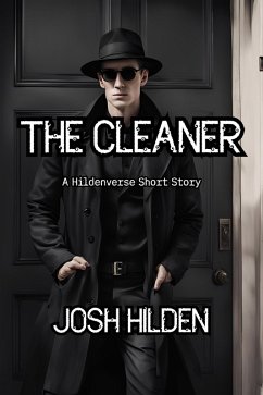The Cleaner (The Hildenverse) (eBook, ePUB) - Hilden, Josh
