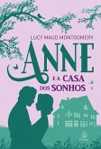 Anne e a casa dos sonhos (eBook, ePUB)