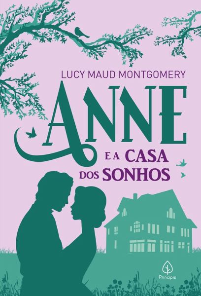 Anne e a casa dos sonhos (eBook, ePUB) Anne e a casa dos sonhos (eBook, ePUB)