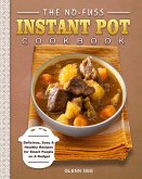 The No-Fuss Instant Pot Cookbook