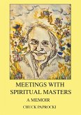 Meetings with Spiritual Masters