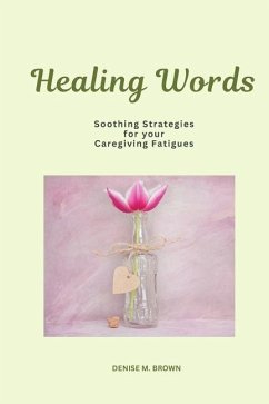 Healing Words - Brown, Denise M