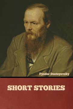 Short Stories - Dostoyevsky, Fyodor