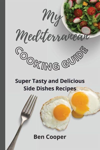 My Mediterranean Cooking Guide My Mediterranean Cooking Guide