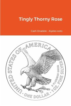 Tingly Thorny Rose - Onadele, Cash