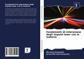 Fondamenti di interazione degli impulsi laser con la materia