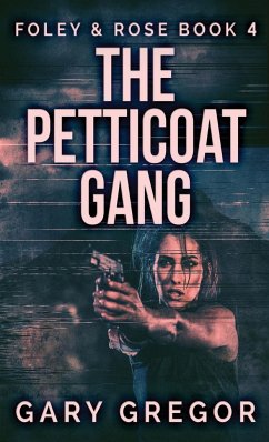 The Petticoat Gang - Gregor, Gary