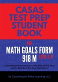 CASAS Test Prep Student Book for Math GOALS Form 918 M Level C/D