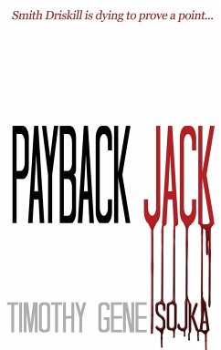 Payback Jack - Sojka, Timothy Gene