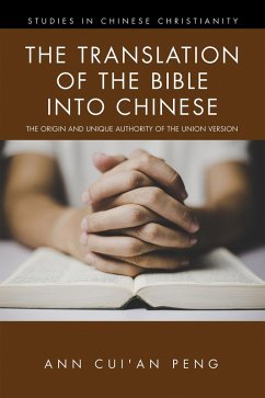The Translation of the Bible into Chinese (eBook, ePUB)