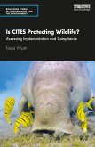 Is CITES Protecting Wildlife? (eBook, PDF)