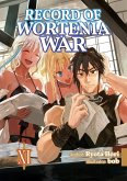 Record of Wortenia War: Volume 11 (eBook, ePUB) Record of Wortenia War: Volume 11 (eBook, ePUB)