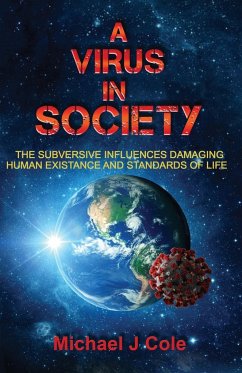 A Virus In Society - Cole, Michael J