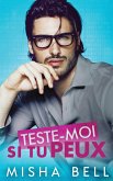 Teste-moi si tu peux