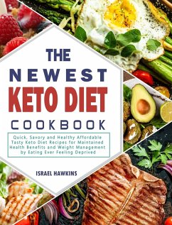The Newest Keto Diet Cookbook - Hawkins, Israel
