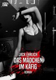 DAS MÄDCHEN IM KÄFIG (eBook, ePUB)