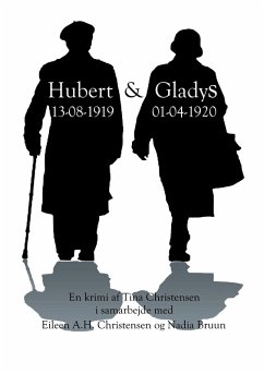 Hubert & Gladys (eBook, ePUB)