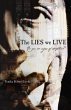 The LIES we LIVE (eBook, ePUB) - Bild 1