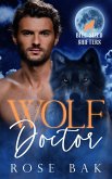 Wolf Doctor (Bite-Sized Shifters, #2) (eBook, ePUB)