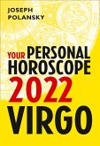 Virgo 2022: Your Personal Horoscope (eBook, ePUB)
