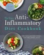 The Easy Anti-Inflammatory Diet Cookbook - Bild 1