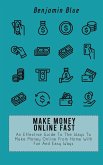 MAKE MONEY ONLINE FAST