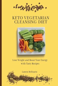 Keto Vegetarian Cleansing Diet - Bellisario, Lauren