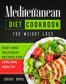 MEDITERRANEAN DIET COOKBOOK FOR WEIGHT LOSS
