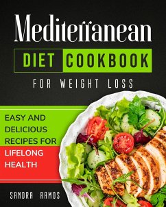 MEDITERRANEAN DIET COOKBOOK FOR WEIGHT LOSS - Ramos, Sandra