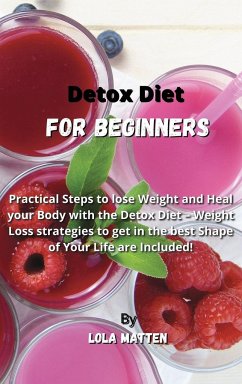 Detox Diet for Beginners - Matten, Lola
