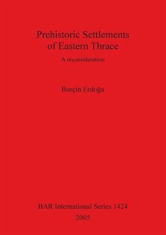 Prehistoric Settlements of Eastern Thrace - Erdogu, Burçin