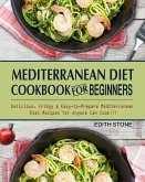 Mediterranean Diet Cookbook For Beginners