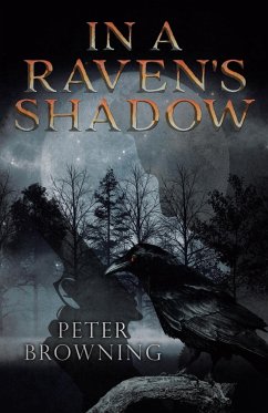 In a Raven's Shadow - Browning, Peter