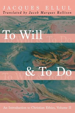 To Will & To Do, Volume Two (eBook, ePUB)