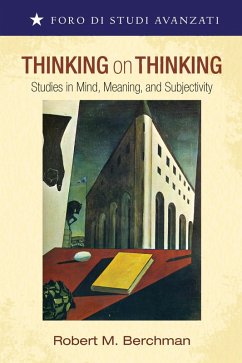 Thinking on Thinking (eBook, ePUB) Thinking on Thinking (eBook, ePUB)
