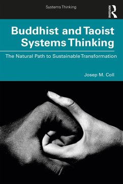 Buddhist and Taoist Systems Thinking (eBook, PDF) - Coll, Josep M.