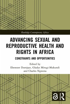 Advancing Sexual and Reproductive Health and Rights in Africa (eBook, PDF)