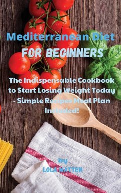 Mediterranean Diet for Beginners - Matten, Lola