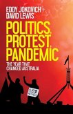 Politics, Protest, Pandemic