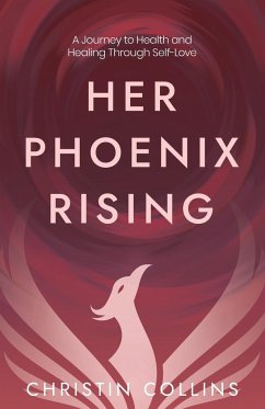 Her Phoenix Rising - Collins, Christin