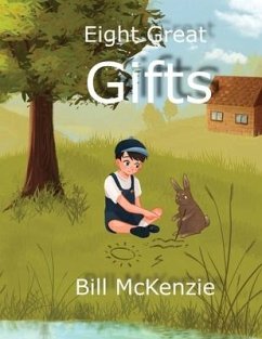 Eight Great Gifts - McKenzie, Bill