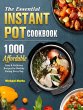 The Essential Instant Pot Cookbook - Bild 1