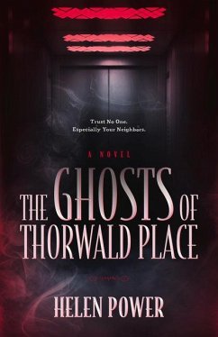 The Ghosts of Thorwald Place - Power, Helen