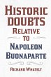 Historic Doubts Relative to Napoleon... - Bild 1