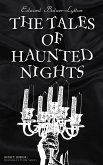 The Tales of Haunted Nights (Gothic Horror: Bulwer-Lytton-Series) (eBook, ePUB)