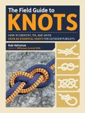 The Field Guide to Knots (eBook, ePUB)