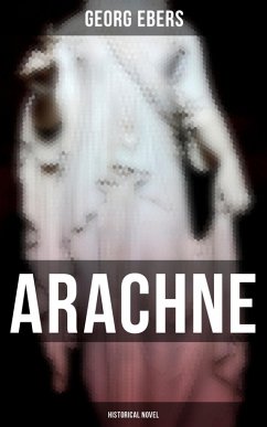 Cover Arachne (Historical Novel) (eBook, ePUB)
