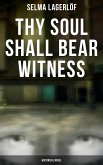 Thy Soul Shall Bear Witness (Historical Novel) (eBook, ePUB)