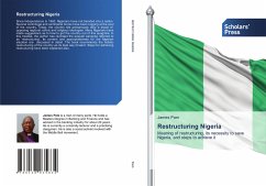 Restructuring Nigeria - Pam, James