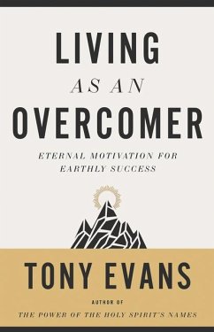 Living as an Overcomer - Evans, Tony